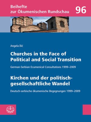 cover image of Churches in the Face of Political and Social Transition // Kirchen und der politisch-gesellschaftliche Wandel